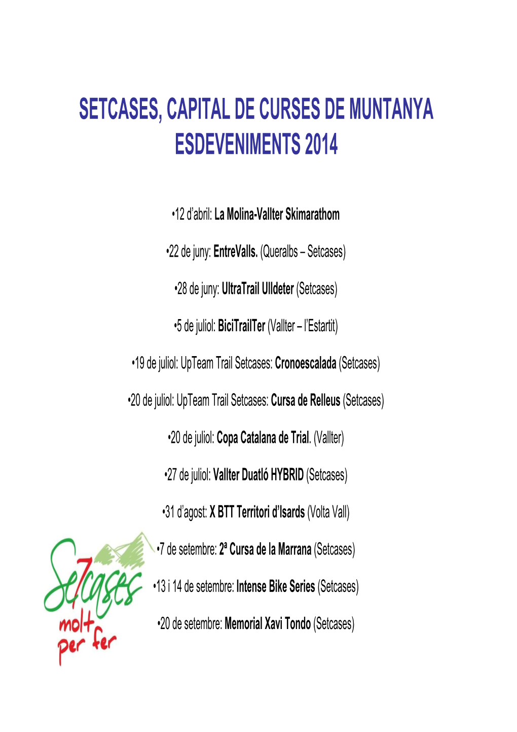 Setcases, Capital De Curses De Muntanya Esdeveniments 2014