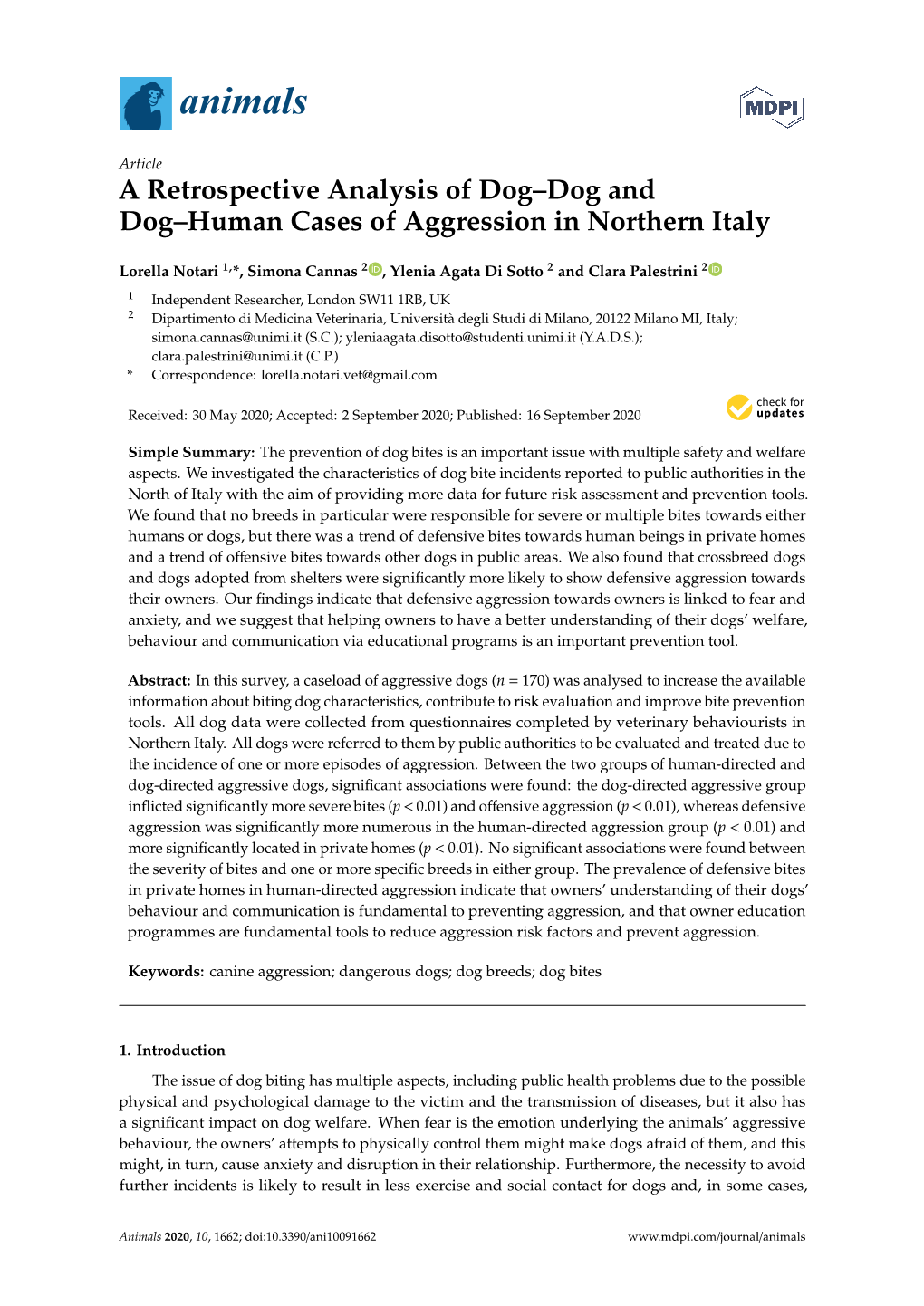 A Retrospective Analysis of Dog–Dog and Dog–Human Cases of Aggression in Northern Italy