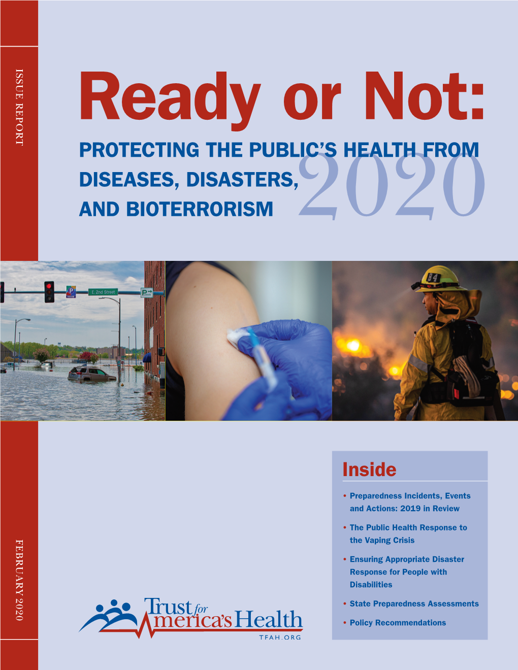 Protecting the Public's Health from Diseases, Disasters and Bioterrorism