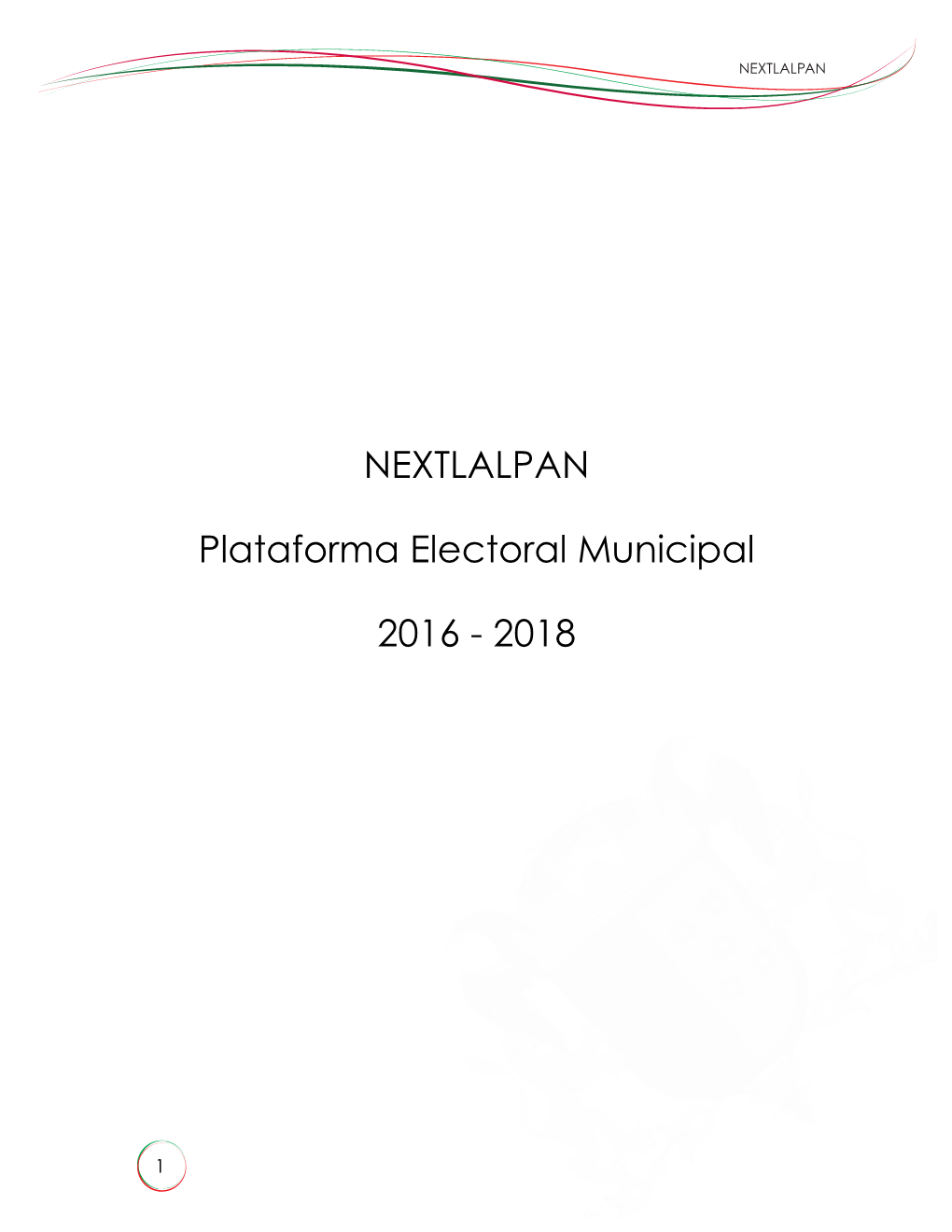 NEXTLALPAN Plataforma Electoral Municipal 2016