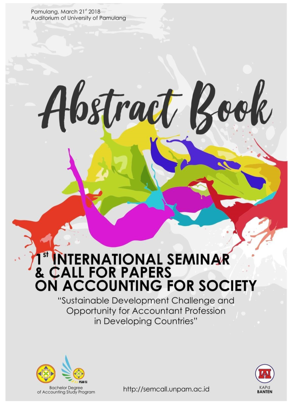 Abstract Book the 1St International Seminar & Call for Papers Bachelor