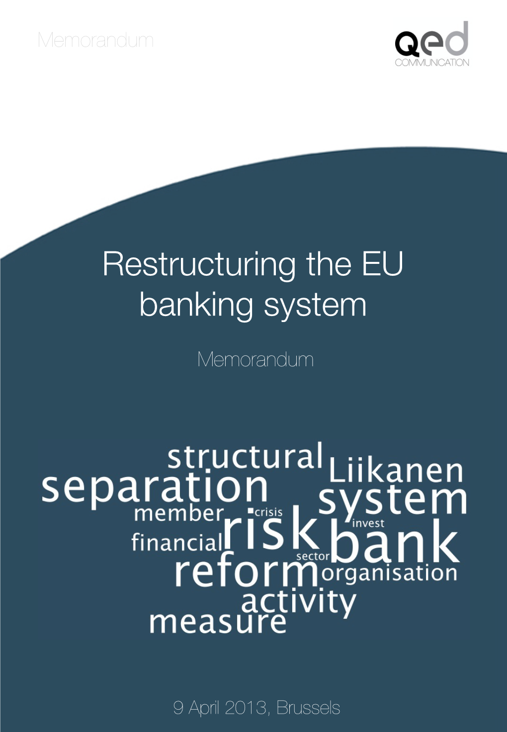Restructuring the EU Banking System