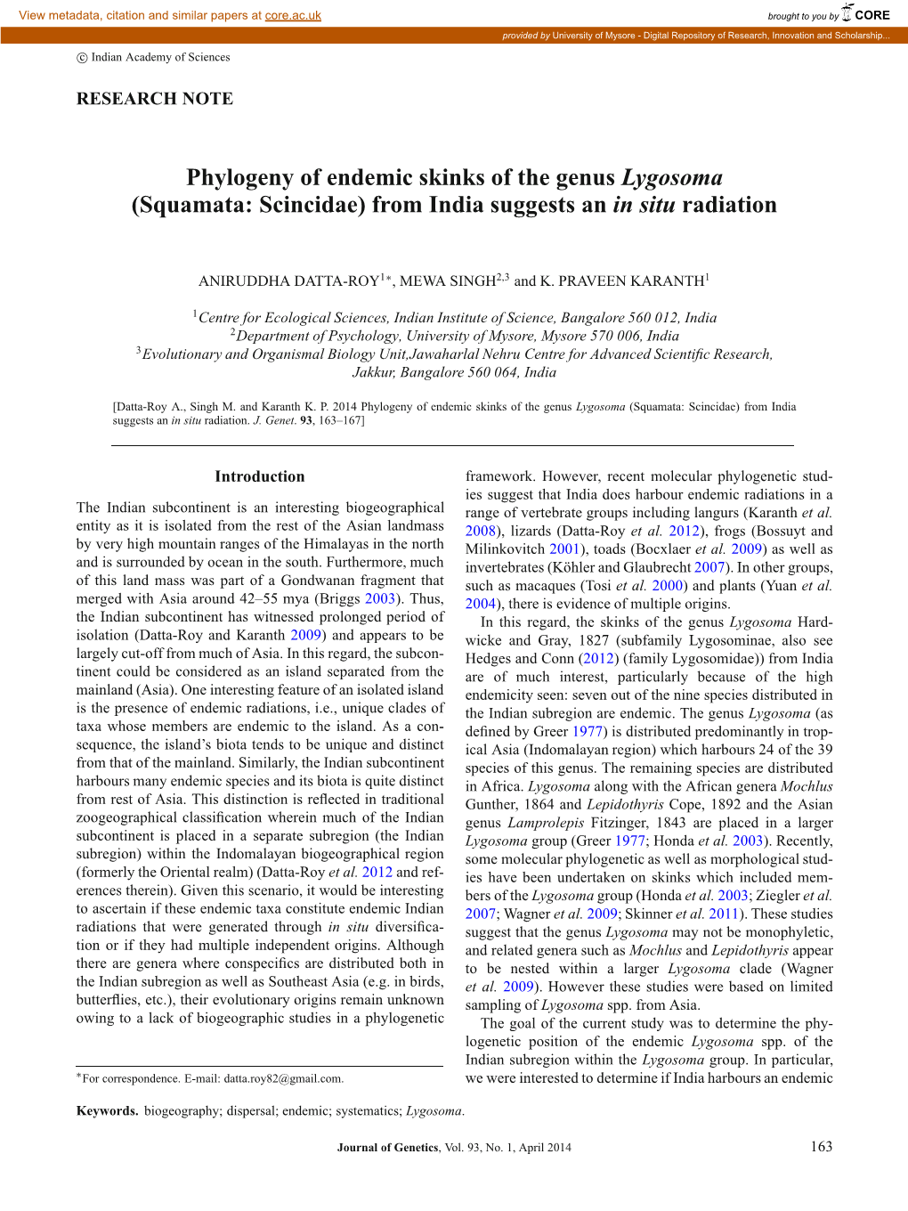 Phylogeny of Endemic Skinks of the Genus Lygosoma (Squamata: Scincidae) from India Suggests an in Situ Radiation