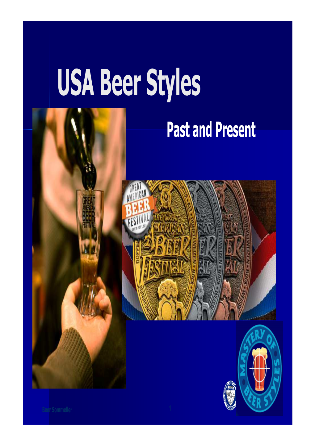 USA Beer Styles Past and Present