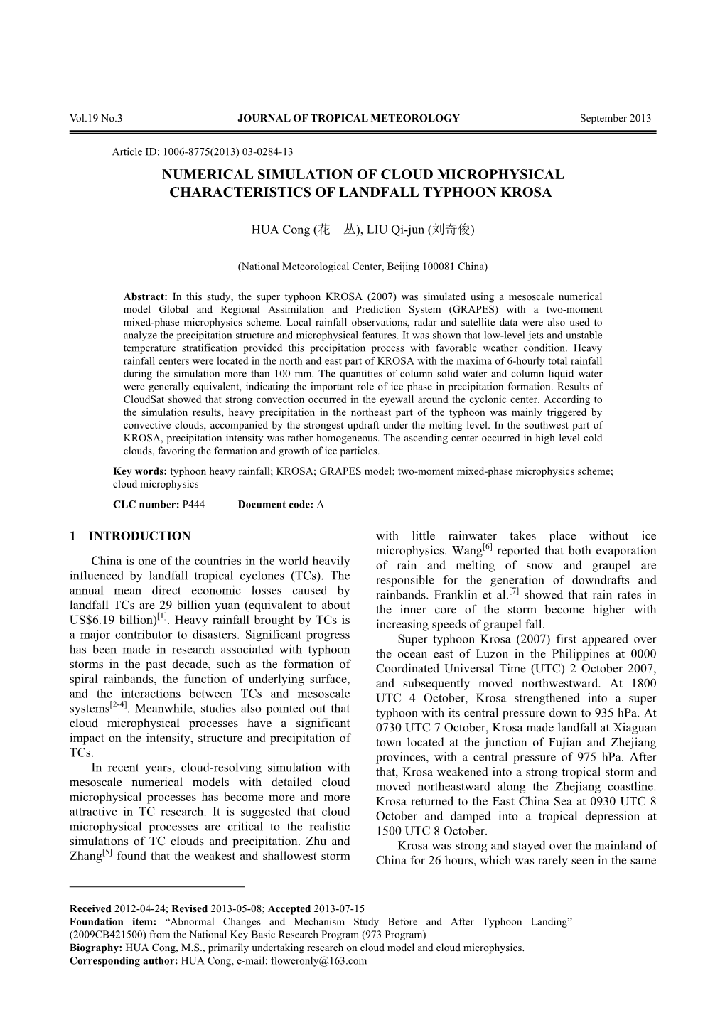 Numerical Simulation of Cloud Microphysical Characteristics of Landfall Typhoon Krosa