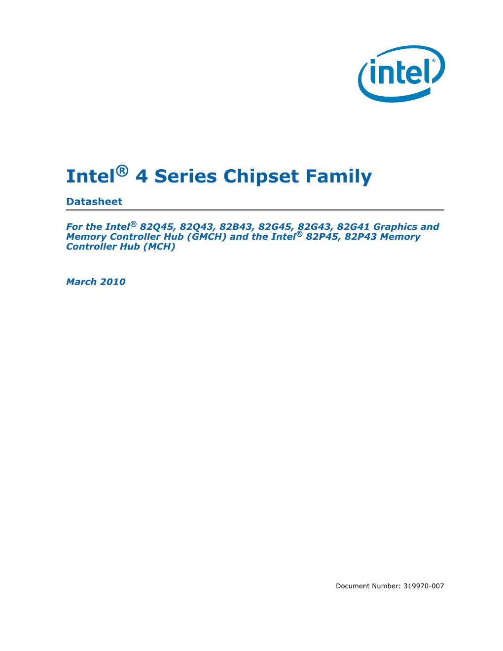 Intel® 4 Series Chipset Family Datasheet