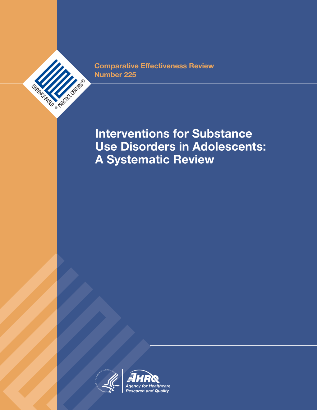 CER 225: Interventions for Substance Use Disorders in Adolescents