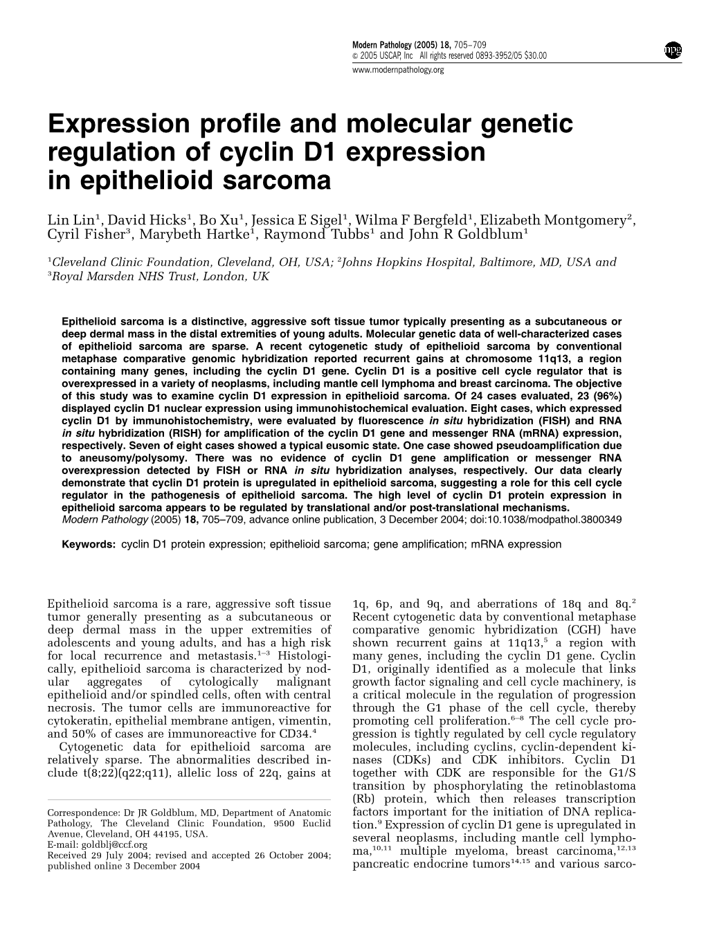 Expression Profile and Molecular Genetic Regulation of Cyclin D1 Expression in Epithelioid Sarcoma