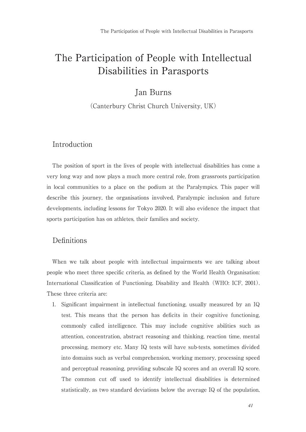 The Participation of People with Intellectual Disabilities in Parasports