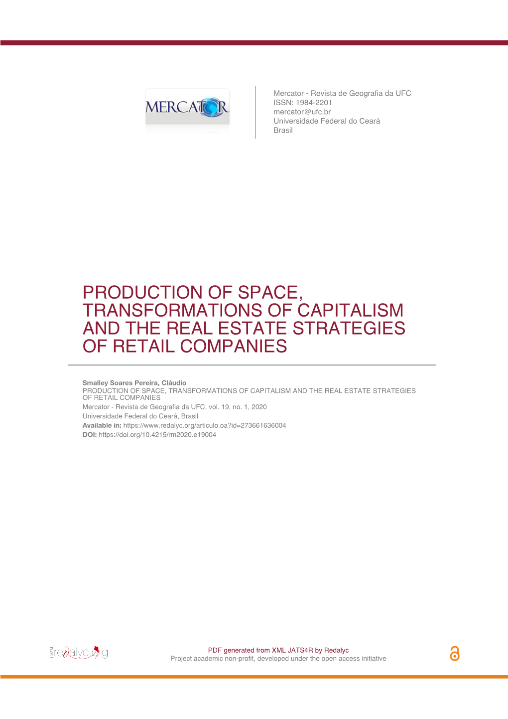 Production of Space, Transformations of Capitalism and the Real Estate Strategies of Retail Companies