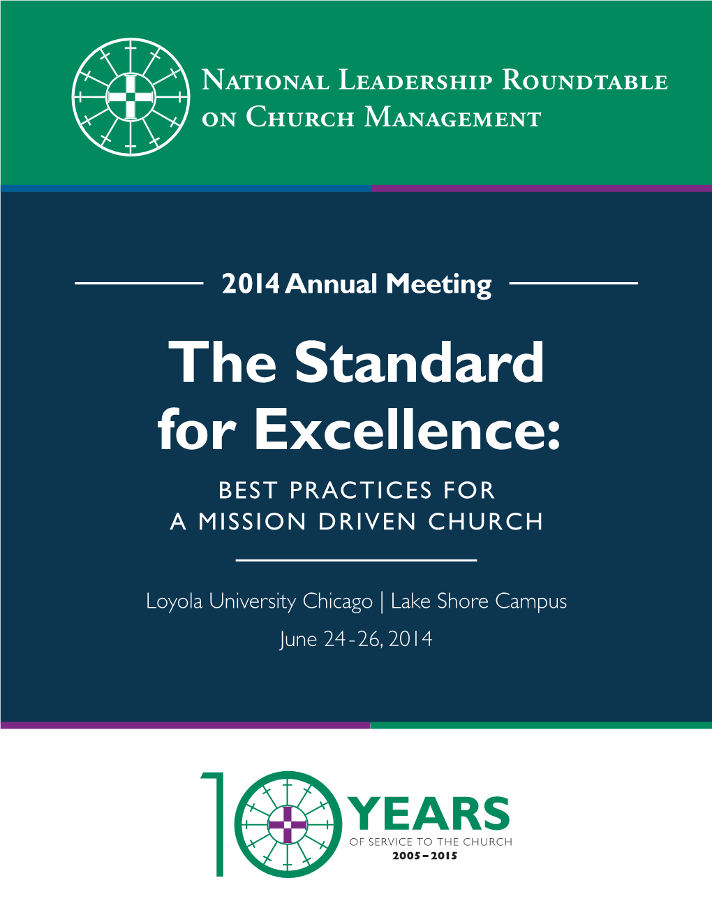 The Standard for Excellence: Best Practices for a Mission Driven Church