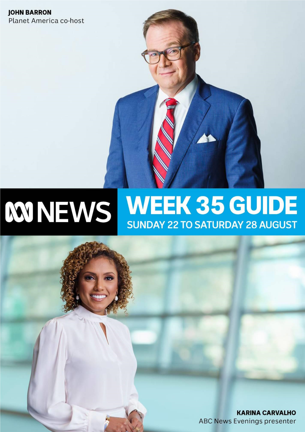 ABC NEWS Channel Airs Live Across Australia So Programs Air 30 Minutes Earlier in SA + NT, and 2 Hours Earlier in WA