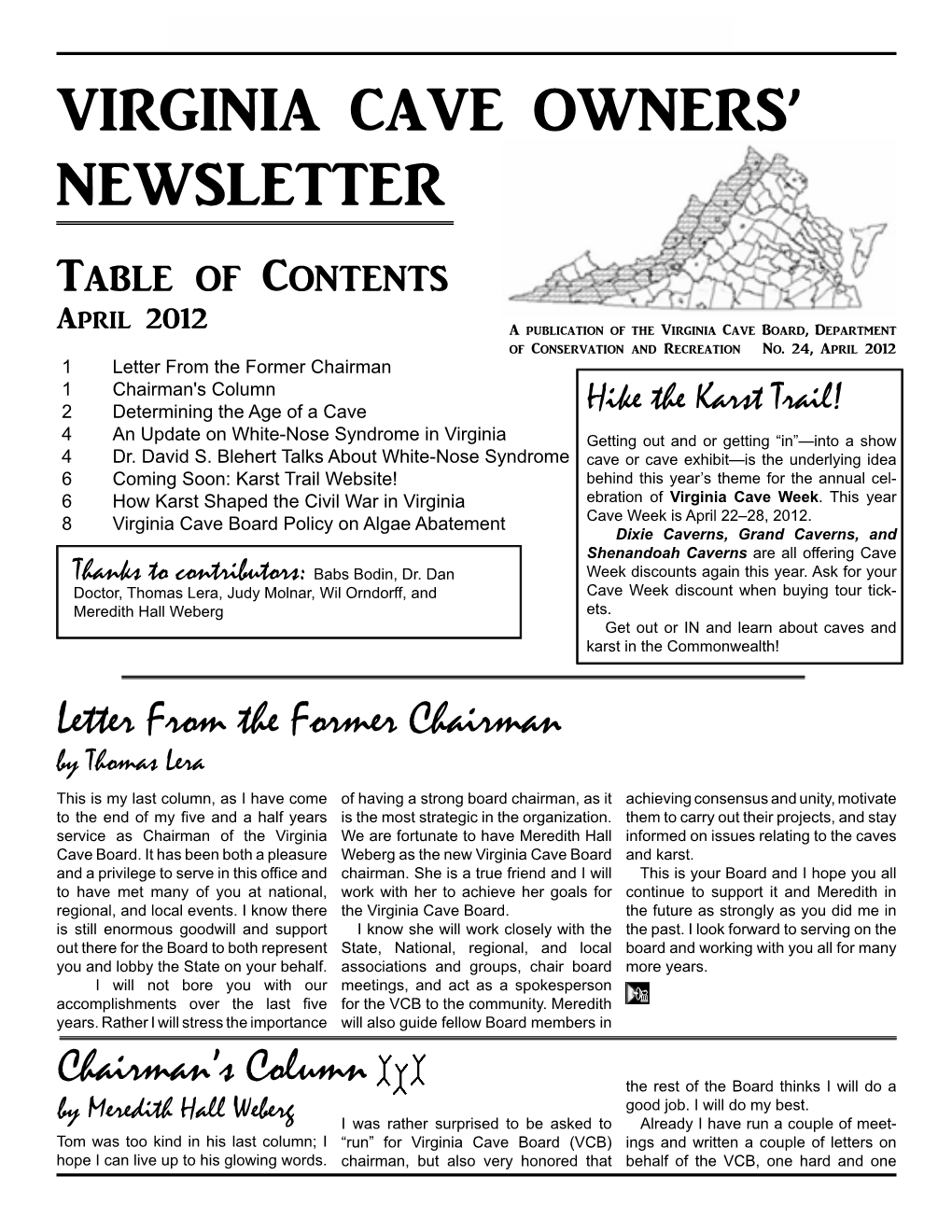 Virginia Cave Owners' Newsletter April 2012  VIRGINIA CAVE OWNERS’ NEWSLETTER Table of Contents