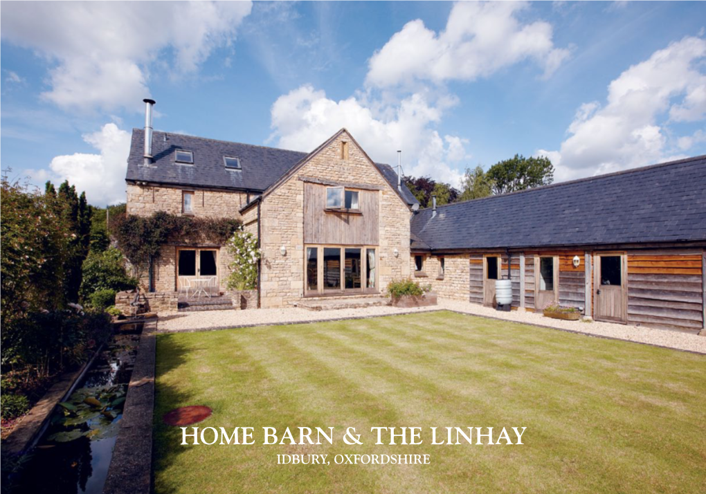 Home Barn & the Linhay