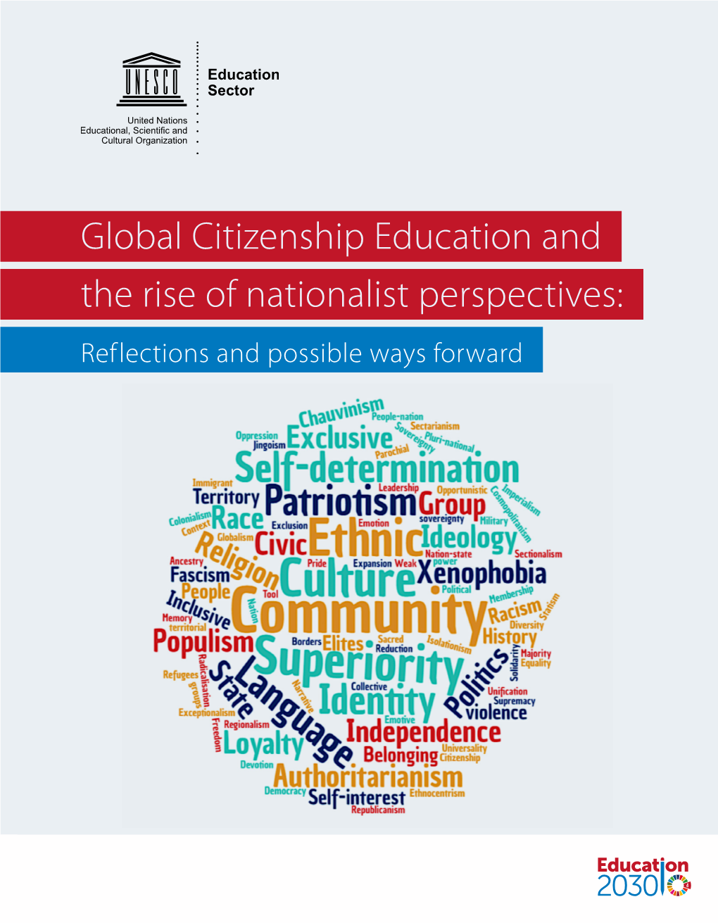 Global Citizenship Education and the Rise of Nationalist Perspectives: Reflections and Possible Ways Forward; 2018