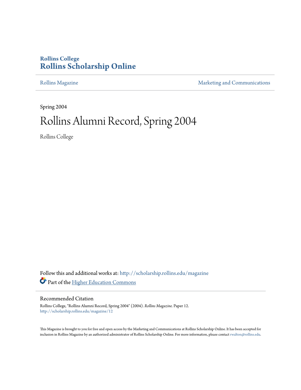 Rollins Alumni Record, Spring 2004 Rollins College
