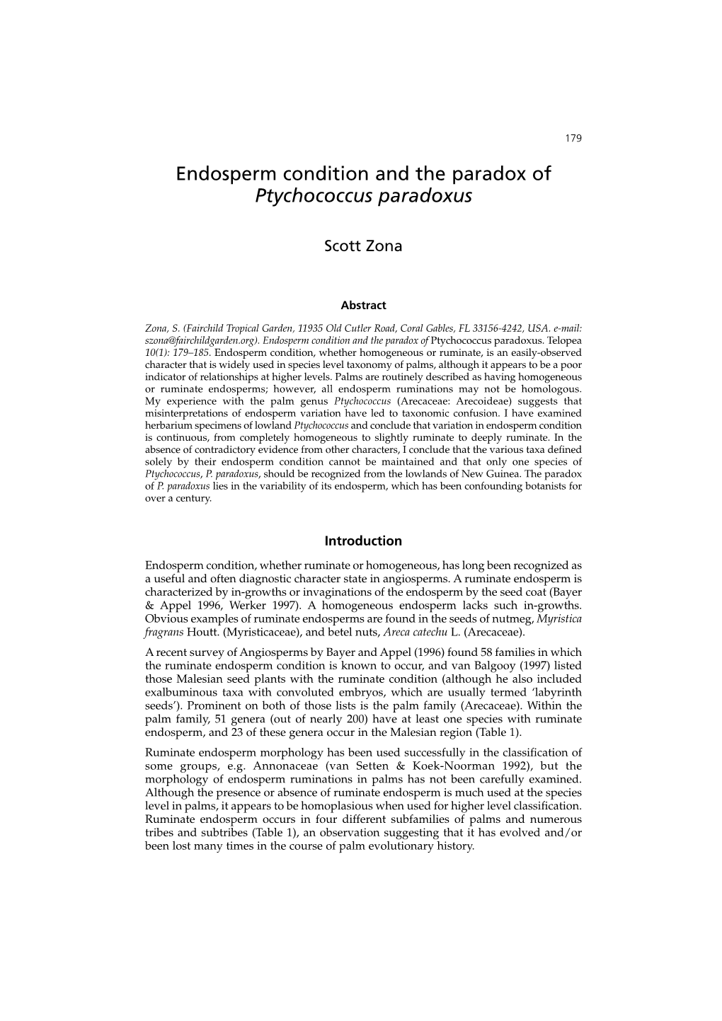 Endosperm Condition and the Paradox of Ptychococcus Paradoxus