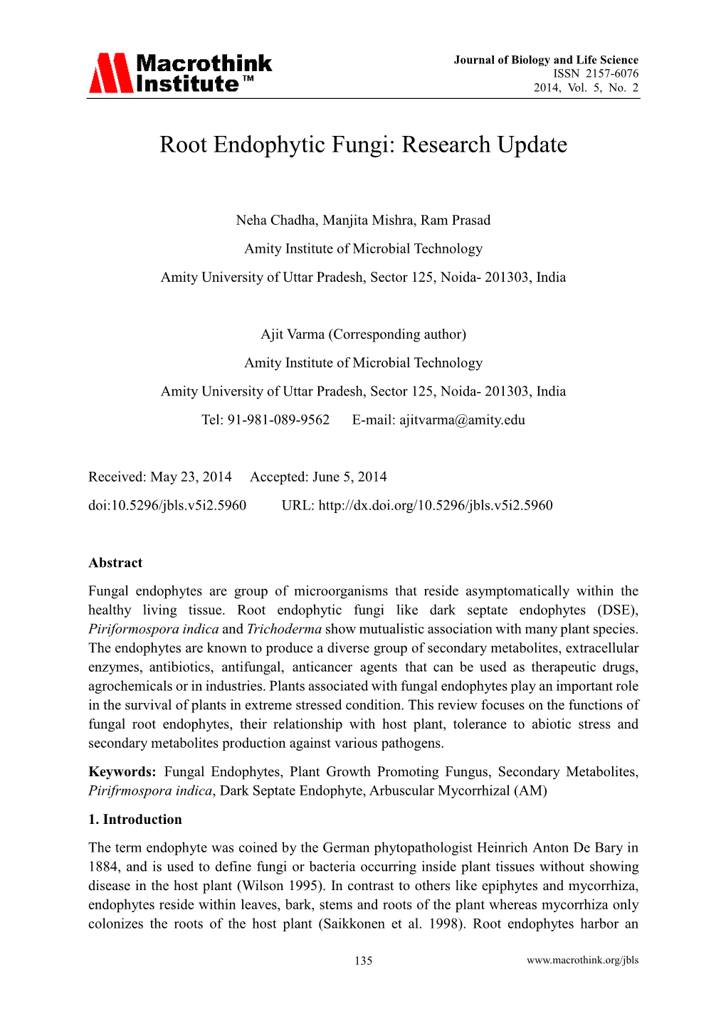 Root Endophytic Fungi: Research Update