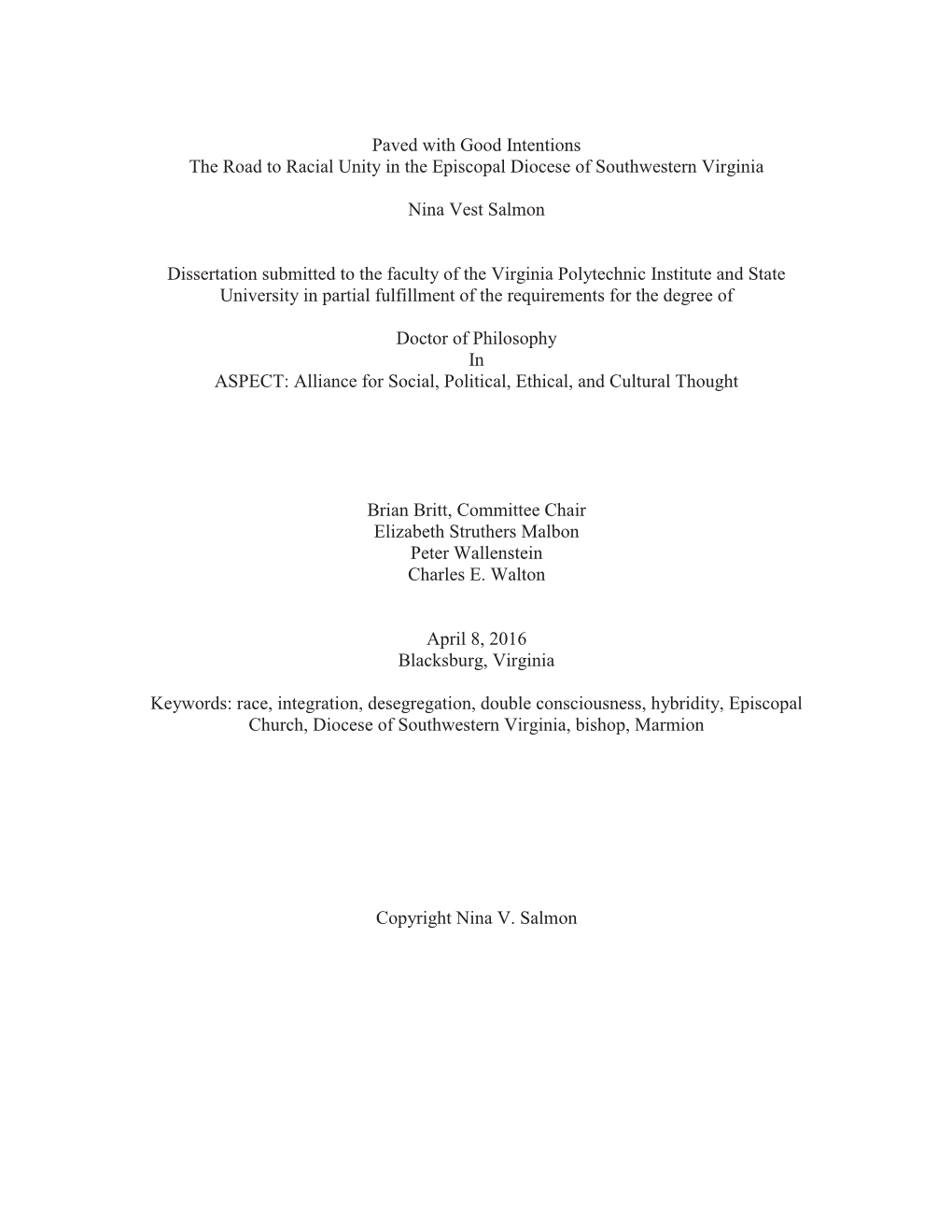 Paved with Good Intentions the Road to Racial Unity in the Episcopal Diocese of Southwestern Virginia Nina Vest Salmon Dissertat