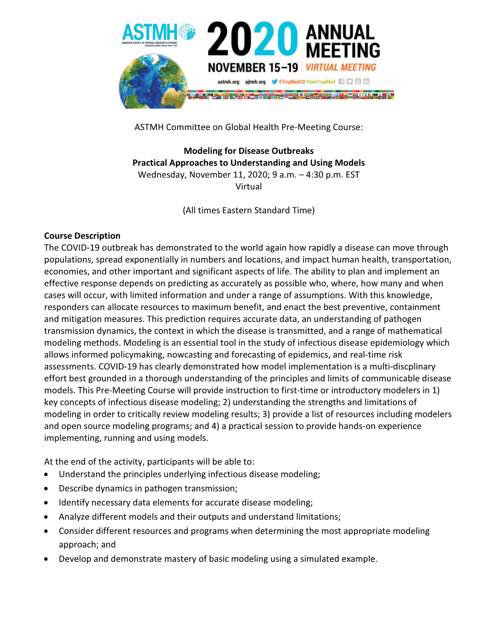 ASTMH Committee on Global Health Pre-Meeting Course: Modeling For