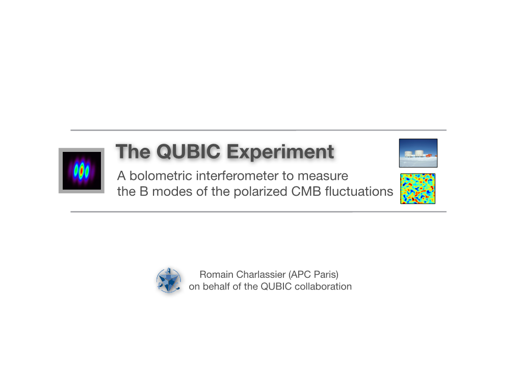 The QUBIC Experiment