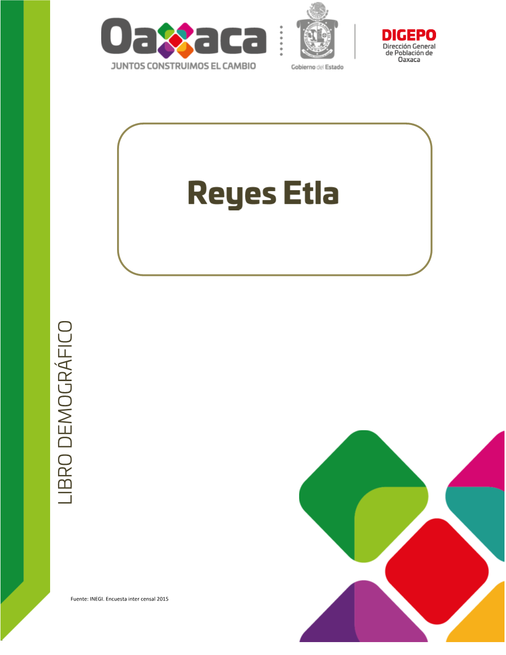 Reyes Etla Región