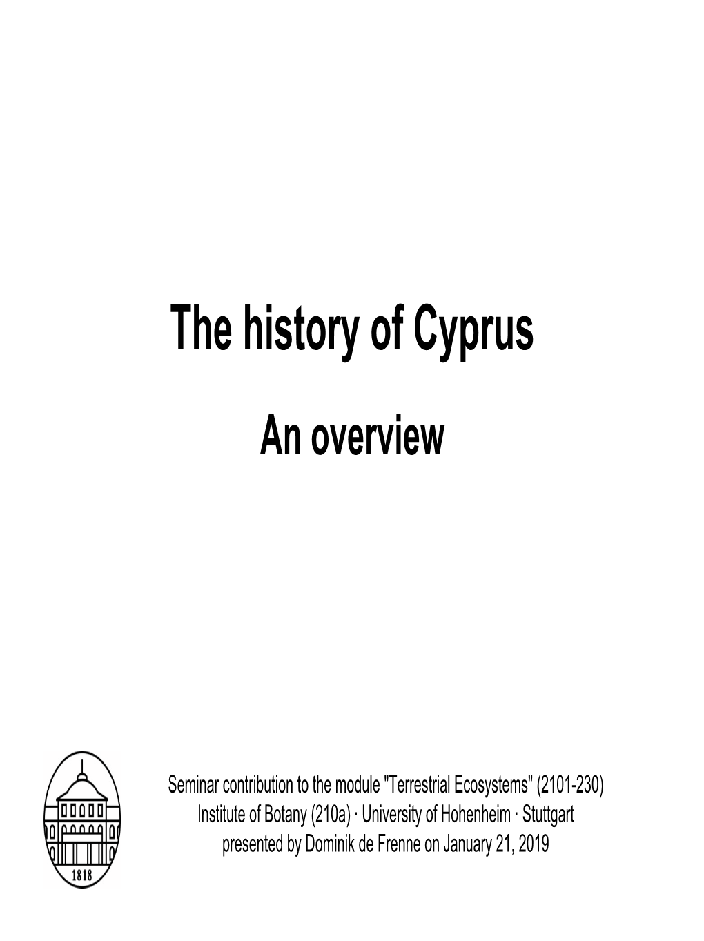 The History of Cyprus an Overview