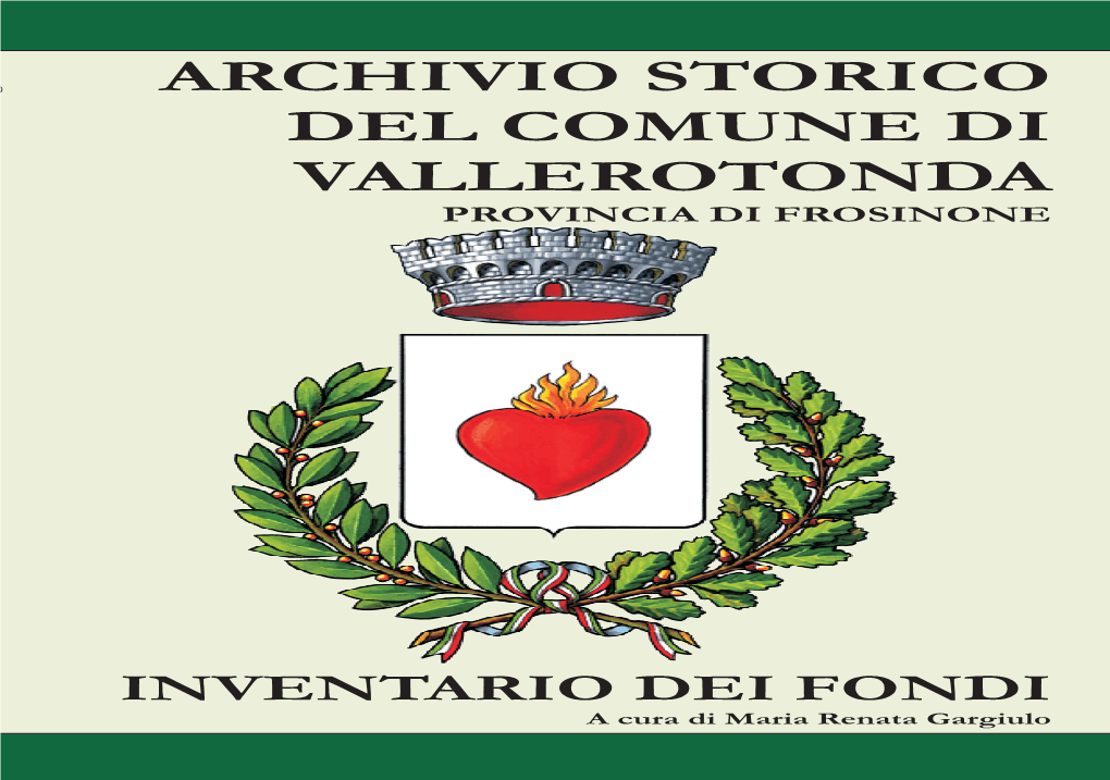 Archivio Storico Del Comune Di Vallerotonda Provincia Di Frosinone