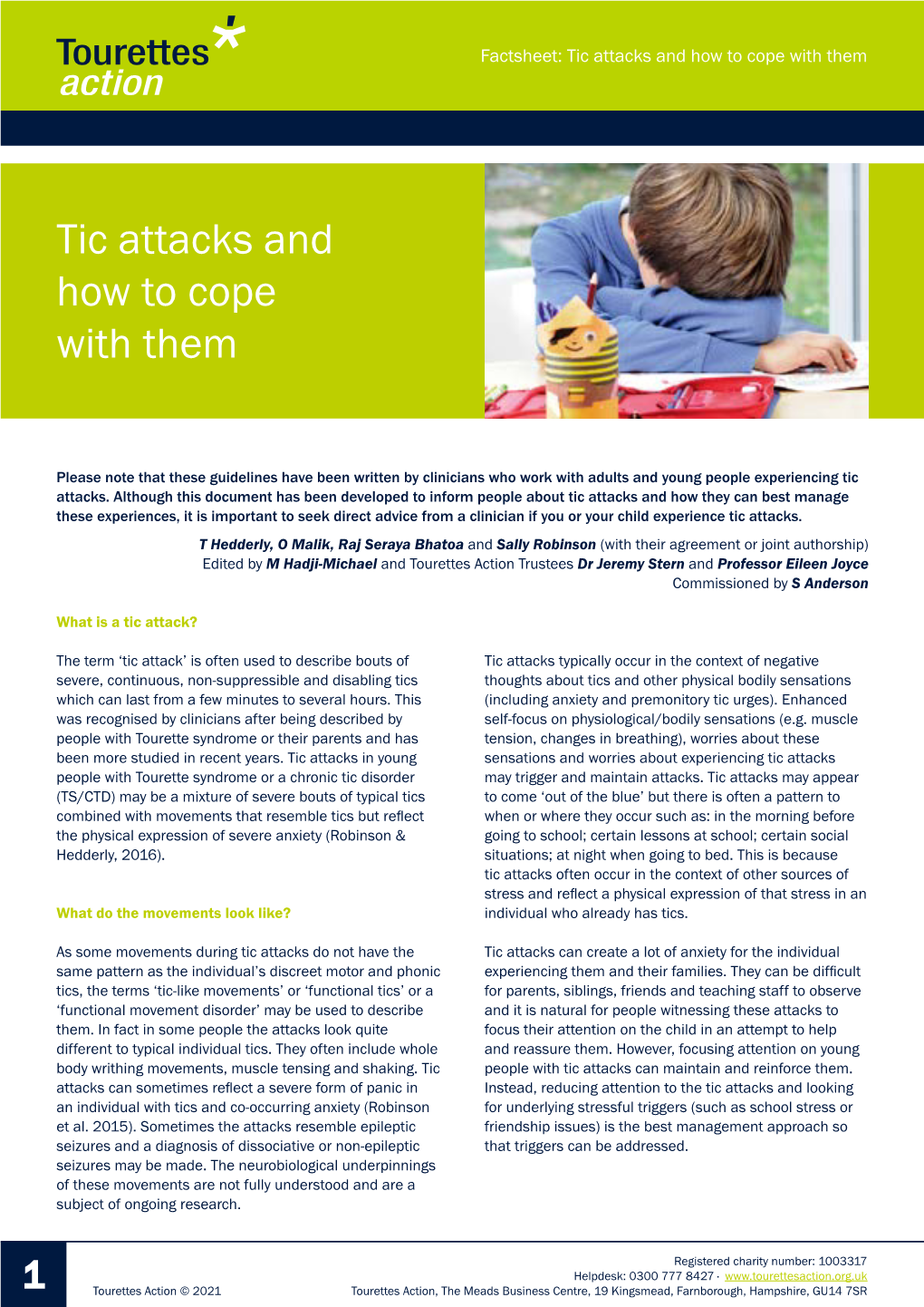 Tic Attacks and How to Cope with Them