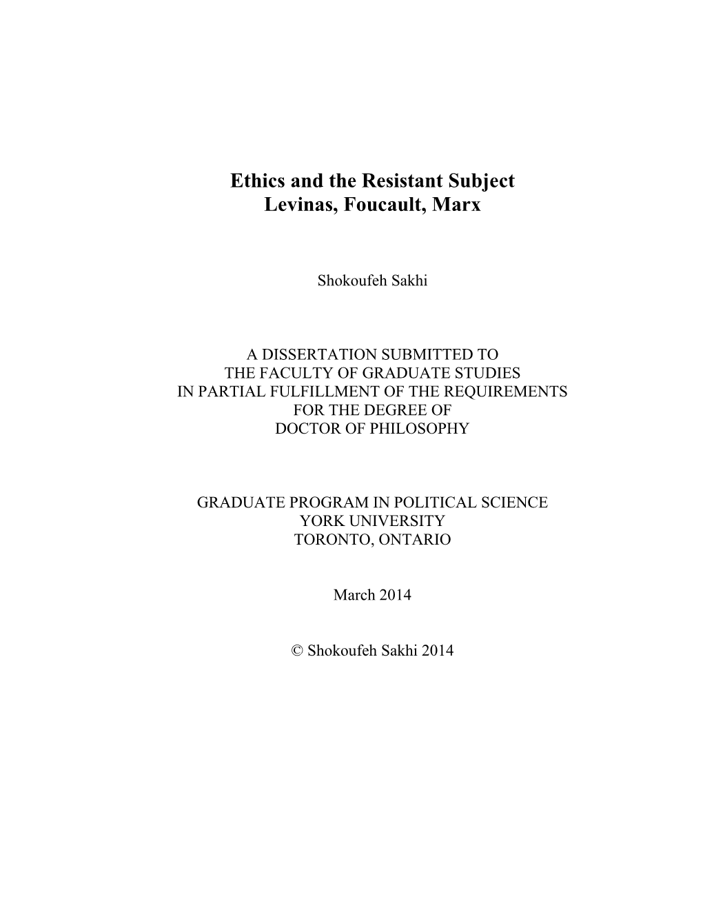 Ethics and the Resistant Subject Levinas, Foucault, Marx