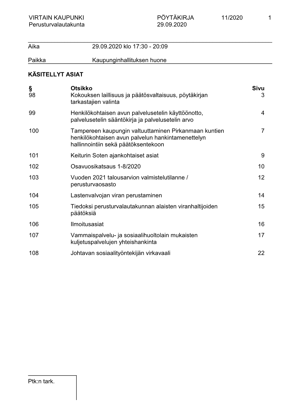 VIRTAIN KAUPUNKI PÖYTÄKIRJA 11/2020 1 Perusturvalautakunta 29.09.2020