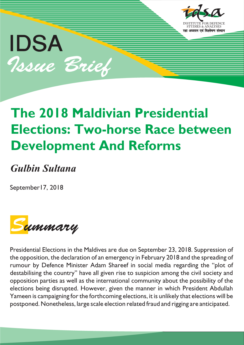 The 2018 Maldivian Presidential Elections: Two-Horse Race Between Development and Reforms