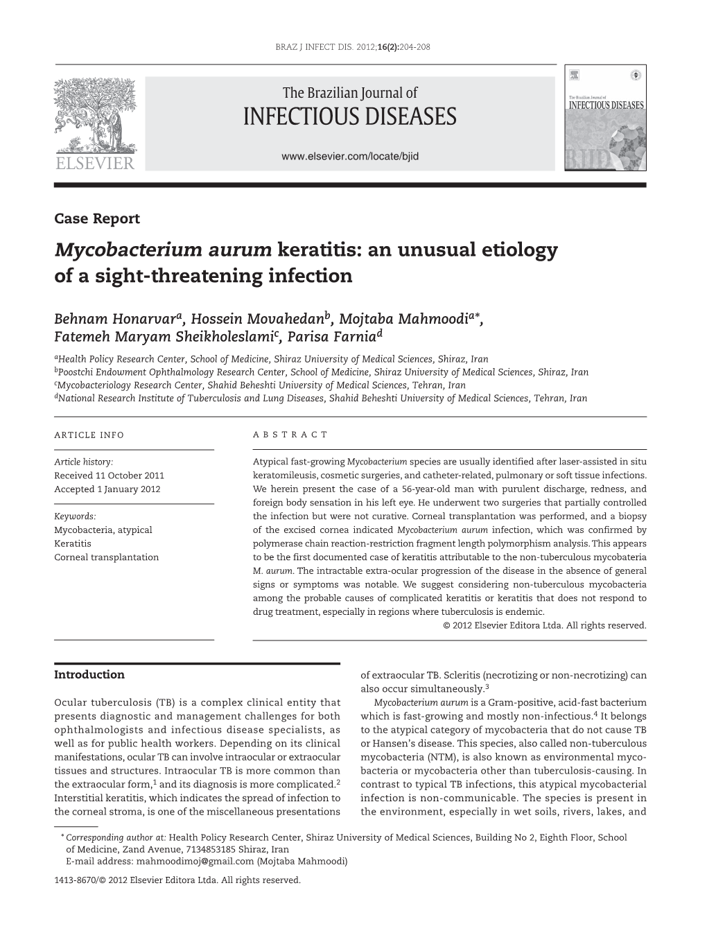 Mycobacterium Aurum Keratitis: an Unusual Etiology of a Sight-Threatening Infection