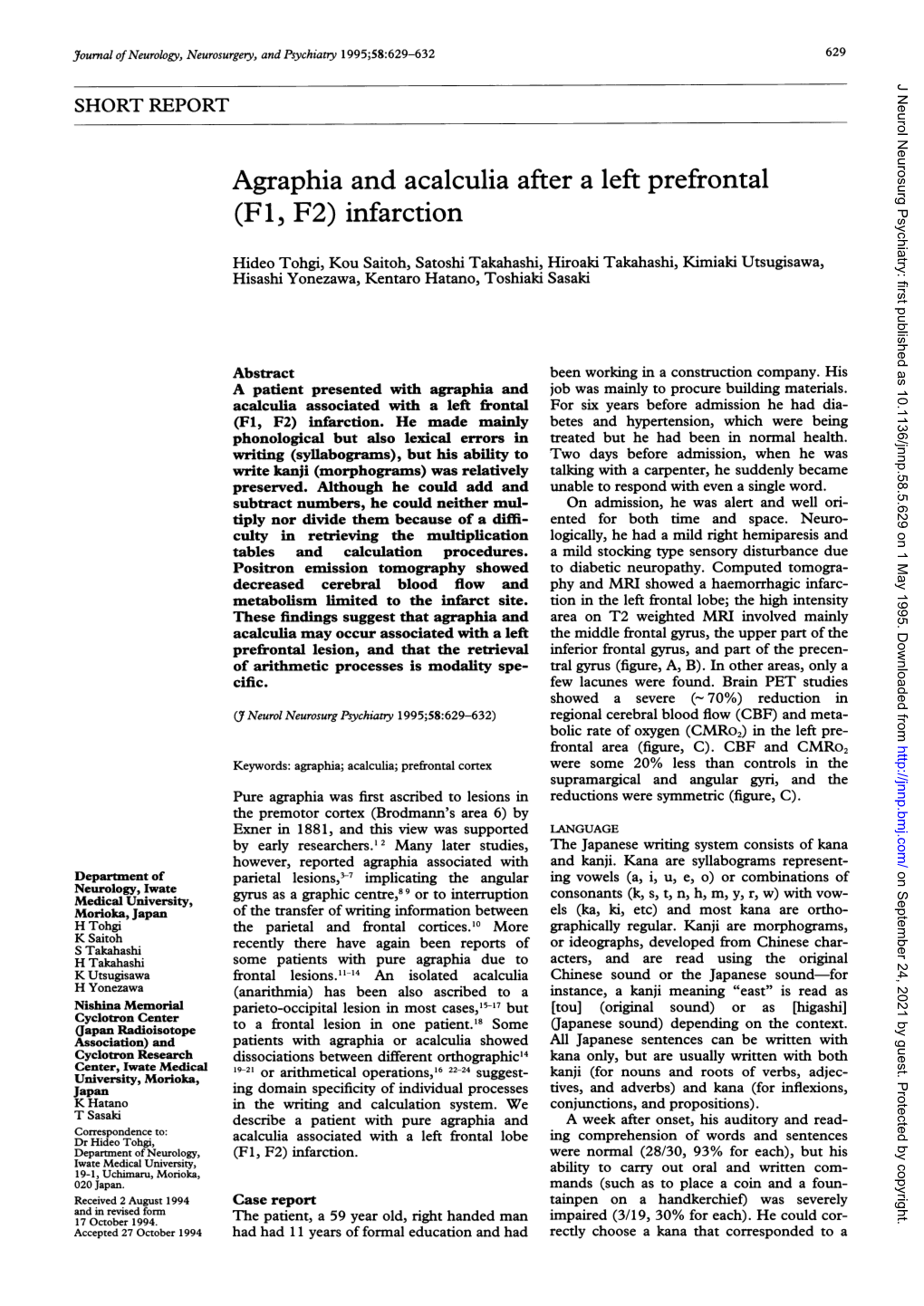 Agraphia and Acalculia After a Left Prefrontal (F1, F2) Infarction