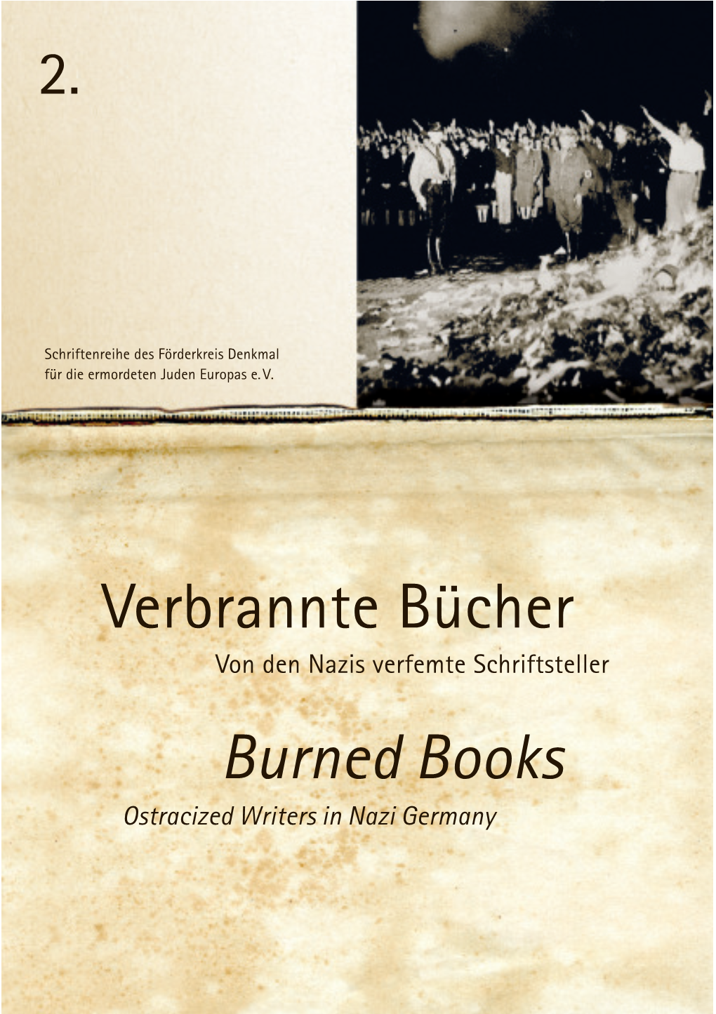 Verbrannte Bücher Burned Books