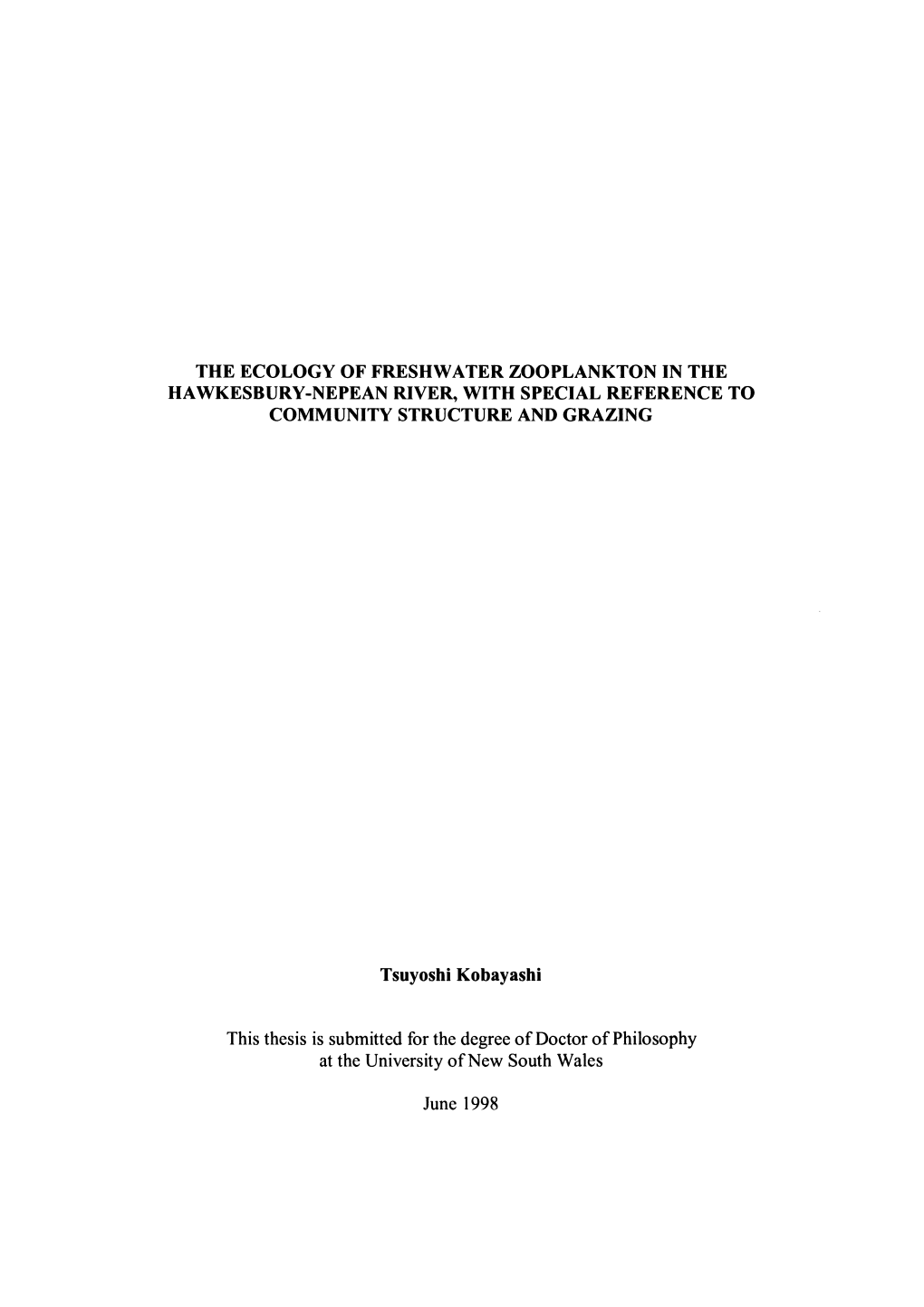 The Ecology of Freshwater Zooplankton in the Hawkesbury-Nepean River, with Special Reference to Community Structure and Grazing