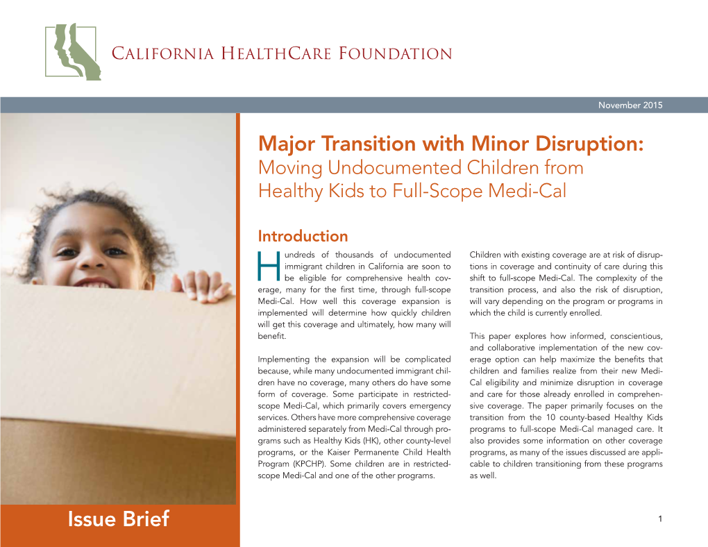 Moving Undocumented Children from Healthy Kids to Full-Scope Medi-Cal