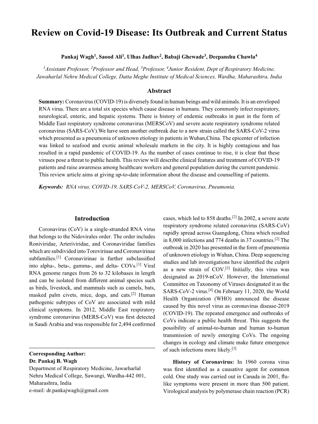 Review on Covid-19 Disease: Its Outbreak and Current Status