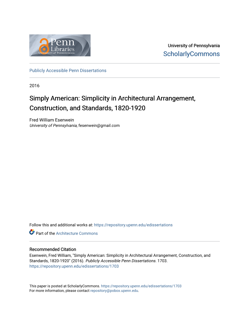 Simplicity in Architectural Arrangement, Construction, and Standards, 1820-1920