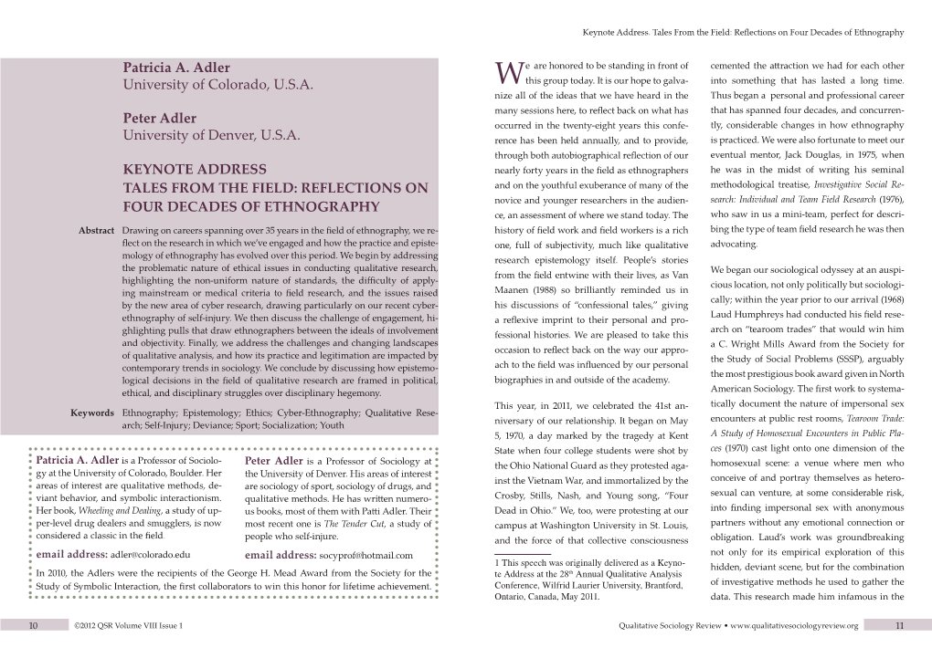 Peter Adler Occurred in the Twenty-Eight Years This Confe- Tly, Considerable Changes in How Ethnography University of Denver, U.S.A