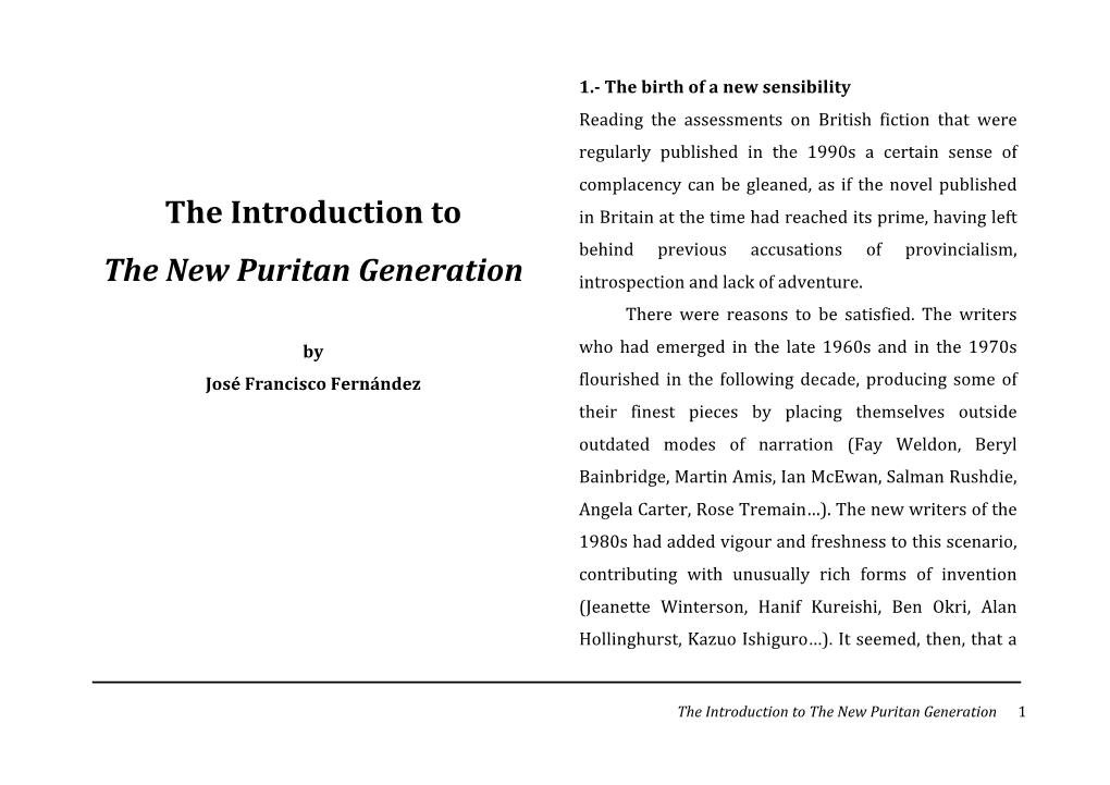 The Introduction to the New Puritan Generation 1 Healthy and Modern Form Had at Last Become Three Years Later, in the Same Publication (New Consolidated