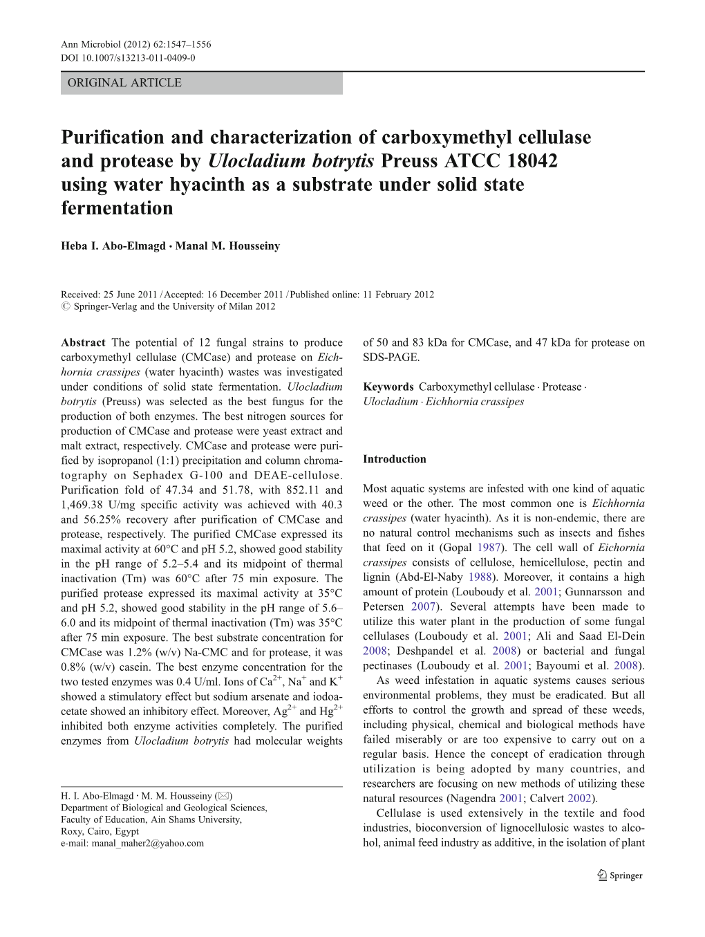 Purification and Characterization of Carboxymethyl Cellulase and Protease by Ulocladium Botrytis Preuss ATCC 18042 Using Water H