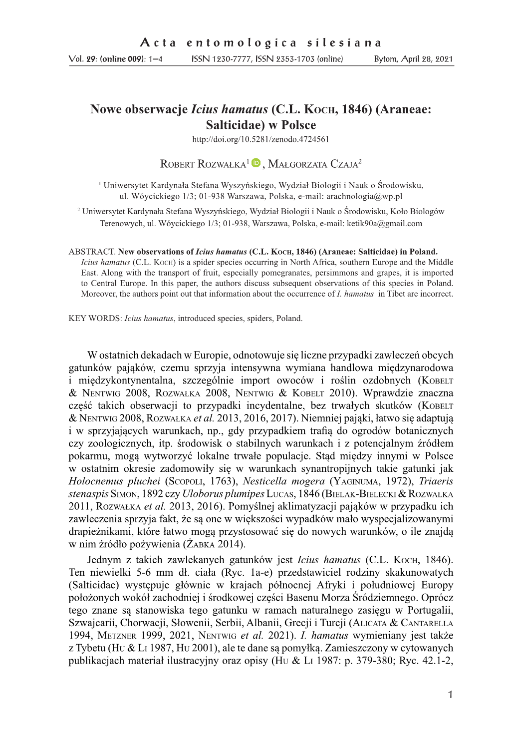 Nowe Obserwacje Icius Hamatus (C.L. Koch, 1846) (Araneae: Salticidae) W Polsce