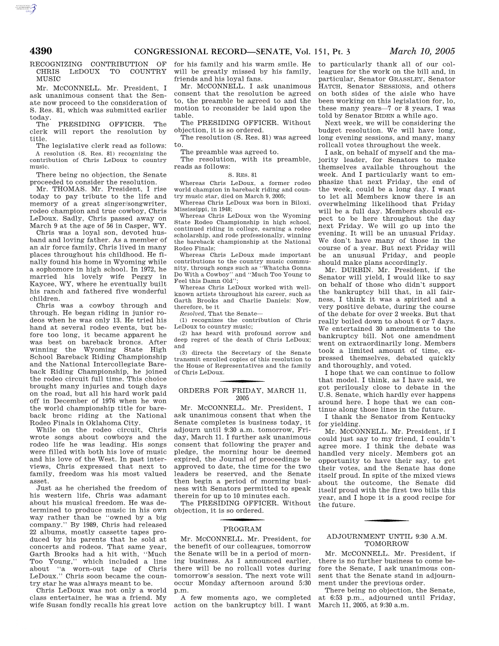 CONGRESSIONAL RECORD—SENATE, Vol. 151, Pt. 3 March 10, 2005 RECOGNIZING CONTRIBUTION of for His Family and His Warm Smile