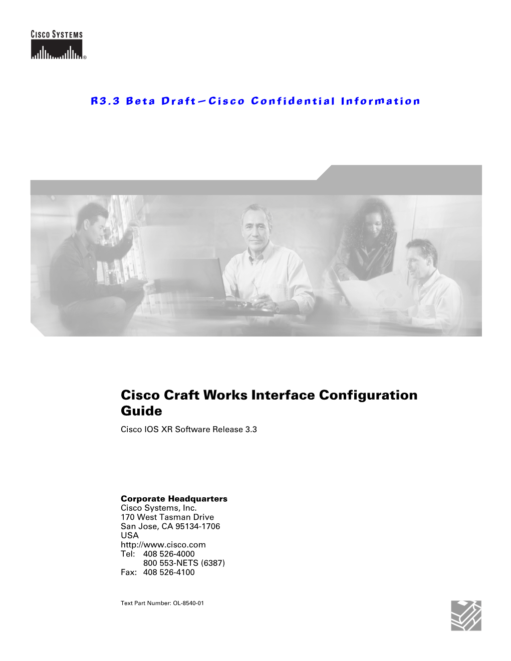 Cisco Craft Works Interface Configuration Guide Cisco IOS XR Software Release 3.3
