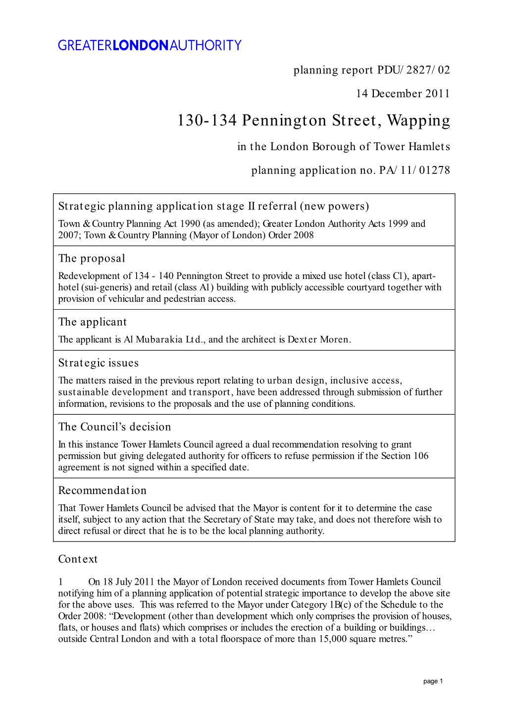 130-134 Pennington Street, Wapping in the London Borough of Tower Hamlets Planning Application No