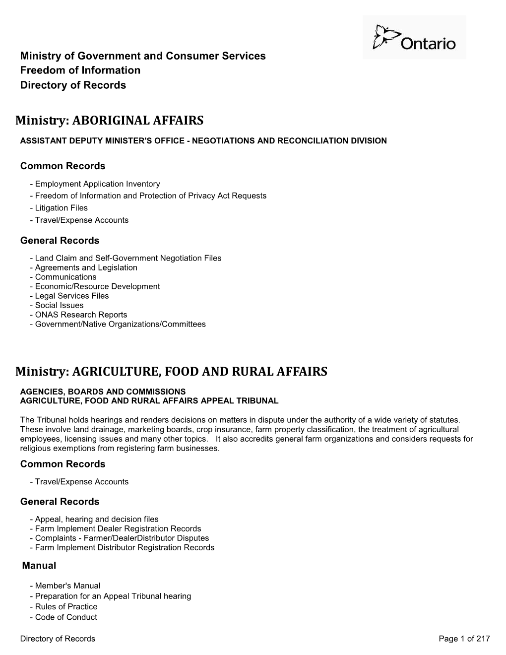 Ministry: ABORIGINAL AFFAIRS Ministry: AGRICULTURE, FOOD