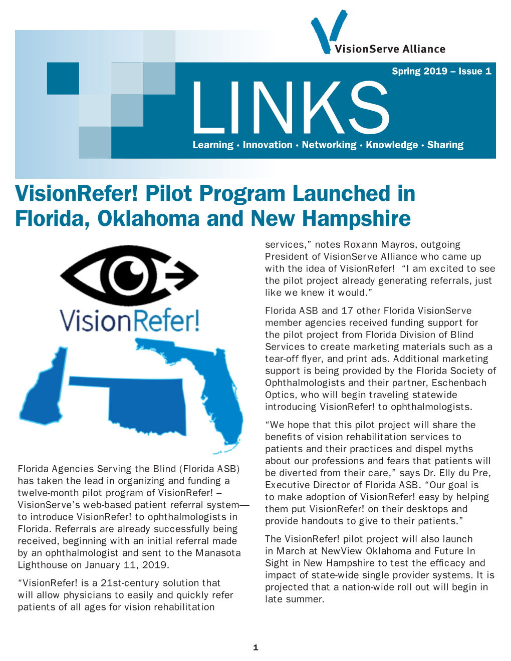 Pilot Program Launched in Florida, Oklahoma and New Hampshire