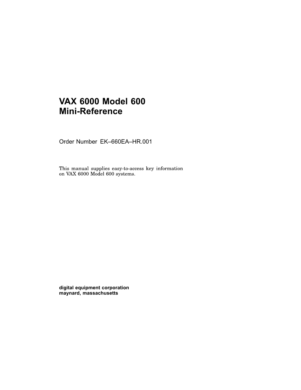 VAX 6000 Model 600 Mini-Reference