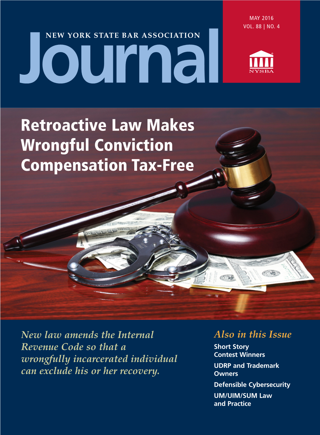 Retroactive Law Makes Wrongful Conviction Compensation Tax-Free